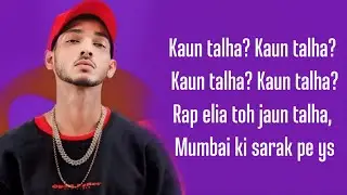 Talha Anjum - Kaun Talha (Lyrics) Prod. by Umair