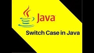 5.5 Switch Case in Java Tutorial Part 9 | Lecture