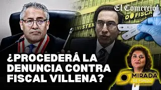 FISCAL DE LA NACIÓN es DENUNCIADO CONSTITUCIONALMENTE por archivar caso ‘pruebas COVID’ de VIZCARRA