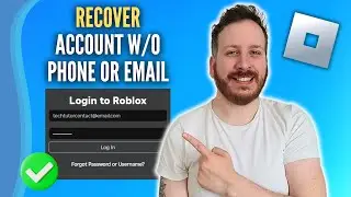 How To Recover Roblox Account Without Email Or Phone Number