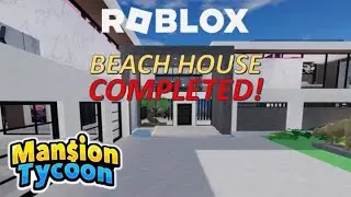 BEACH HOUSE (COMPLETED!) ft. 
