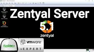 How to Install and Configure Zentyal Server 5.1 + VMware Tools + Review on VMware Workstation [2018]