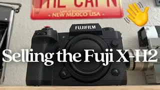 Why I'm Selling the Fujifilm X-H2