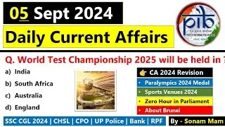 5th September 2024 | Current Affairs today | current affairs today 2024 | Daily Current Affair 2024