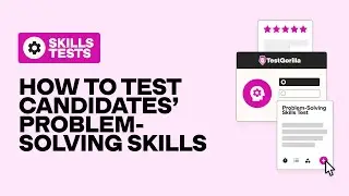 Use our Problem Solving test to evaluate candidate skills