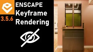 SketchUp + Enscape Keyframe Rendering Tutorial For Beginners