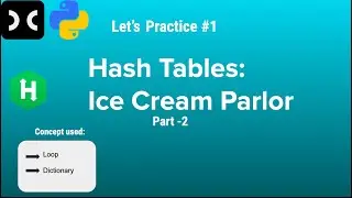 Ice Cream Parlor | HackerRank | Python | Searching | Part-2 | Python Programming | Coding