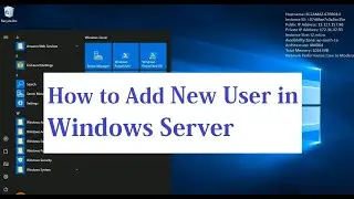 How to add new user in windows server 2019 | Adding Administrator User in Windows Server