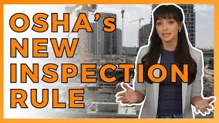 OSHA'S New Inspection Rule | By Ally Safety