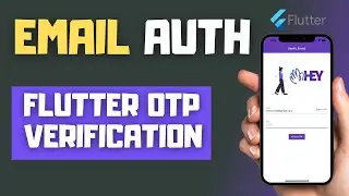 Flutter Email OTP Verification Tutorial