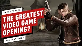 Is Resident Evil 4s Opening the Greatest Intro of All Time? - IGN Never Played Ep.1