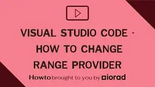 Visual Studio Code - How to change range provider