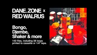 dane.zone x Red Walrus Percussion Pack (shaker, bongo, djembe loops)