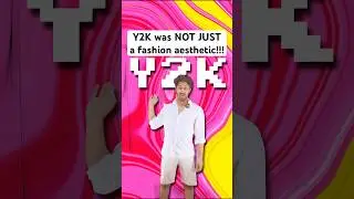 Y2K was NOT JUST a Fashion Aesthetic!!!