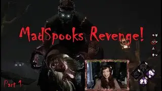 MadSpooks Revenge! Trying To Get Your Friends Killed Is A Delicate Balance...