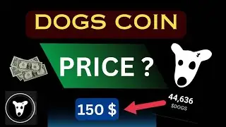 Dogs Coin Price Prediction| How to Convert Dogs to Dollar$| Dogs Airdrop |