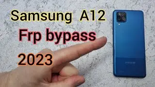 Samsung A12 Frp Bypass How To Remove Google Account Galaxy A12