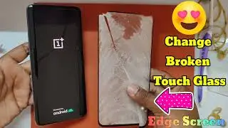 Oneplus 7T Pro Broken Touch Glass Replacement Change || How to restoration oneplus touch glass 7pro