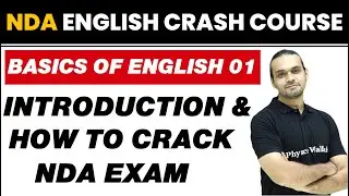 BASICS OF ENGLISH 01 - INTRODUCTION & HOW TO CRACK NDA EXAM || NDA English Crash Course