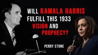 Will Kamala Harris Fulfill this 1933 Vision and Prophecy | Perry Stone