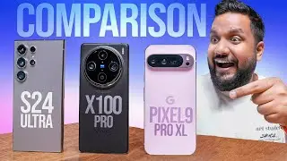 Pixel 9 Pro XL vs Galaxy S24 Ultra vs vivo X100 Pro Camera Test - Top Flagship Camera in India?