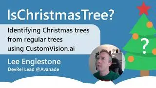 IsChristmasTree Image Classification Using CustomVision.ai