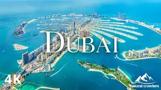 DUBAI 4K - Beautiful City Scenery with Relaxing Music - Scenic Relaxation Video 4K 60 FPS