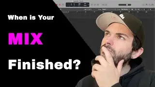 When is a Mix Finished?