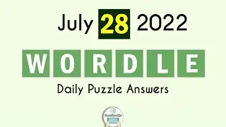 Wordle July 28 2022 Today Answer (404)