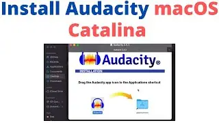 How to Install Audacity 2.4.2 (2021) in macOs Catalina (latest)