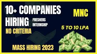 Mass hiring 2023 | Internship Fresher job Alert | 10 LPA package | Software companies Hiring