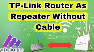 Tp Link Router As Wireless Repeater Without Cable | Archer C9 WIFI Extender