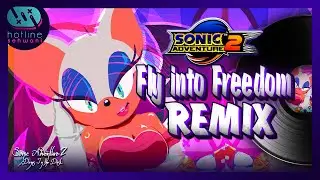 Fly In the Freedom (Lofi Remix) Sonic Adventure 2 - Hotline Sehwani