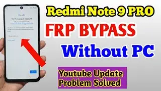 Redmi Note 9 Pro FRP Unlock Without PC | Note 9 Pro Google Account Bypass