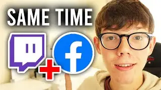 How To Stream On Facebook and Twitch At The Same Time | Multistream Twitch and Facebook