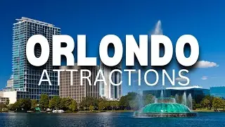 Top 10 Family Friendly Attraction in Orlando Florida