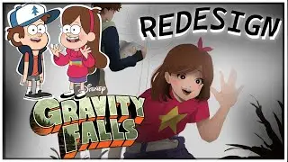 Gravity Falls Redesign || Headcanons and Commentary