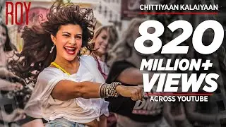 Chittiyaan Kalaiyaan FULL VIDEO SONG | Roy | Meet Bros Anjjan, Kanika Kapoor | T-SERIES