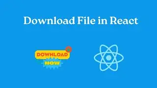 Download file in React JS | Download a File or Image using React