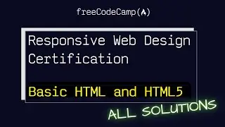 🔴 Basic HTML and HTML5 | ALL SOLUTIONS | freeCodeCamp