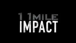 11 MILE IMPACT - Official Trailer - 2023