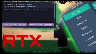 BEST RTX SCRIPT ON ROBLOX WORKS ALL GAMES PC.MOBILE(ROBLOX)